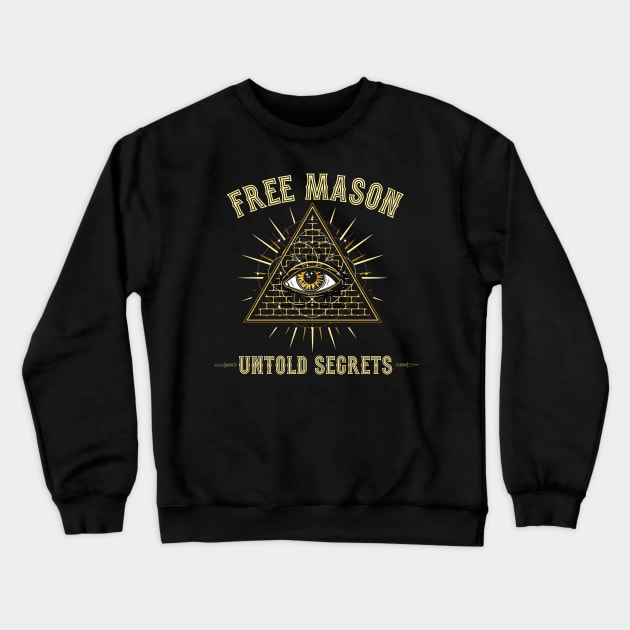 Free Mason Crewneck Sweatshirt by HUNTINGisLIFE